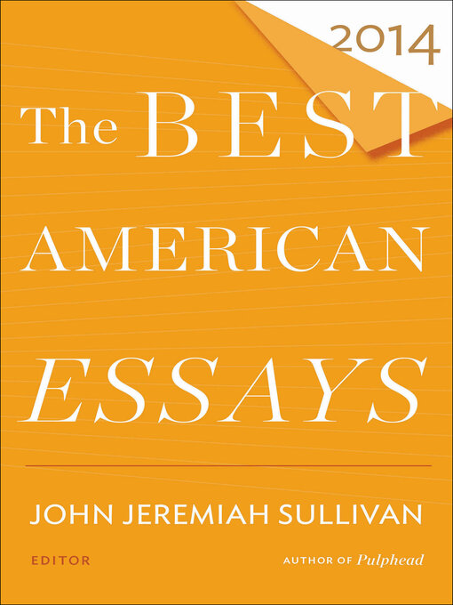 Title details for The Best American Essays 2014 by John Jeremiah Sullivan - Available
